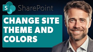 How to Change a Sharepoint Site Theme and Colors Full 2024 Guide [upl. by Stern]