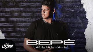 Bepê  Caneta e Papel Clipe Oficial [upl. by Rianna]