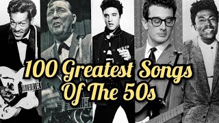 Top 100 Songs Of The 50s [upl. by Hafeetal542]