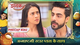 Kya Jhanak kar rahi hai Aniruddha ki जिंदगी बर्बाद  Ep282  Precap  Jhanak  MonSun  1030PM [upl. by Emelin]