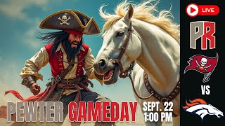 Pewter Gameday Bucs vs Broncos [upl. by Enitsirc]