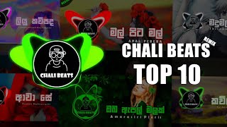 CHALI BEATS TOP 10 REMIX  CHALI BEATS [upl. by Sucram561]