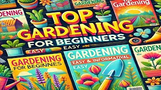 quotTop Gardening Magazines for Beginners Easy and Informativequot [upl. by Hernandez]