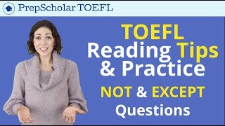 TOEFL Reading Tips and Practice  NOT and EXCEPT Questions [upl. by Astraea]