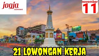 LOWONGAN KERJA HARI INI quotYOGYAKARTAquot 11 NOVEMBER 2024 [upl. by Reviel]