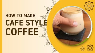 Cafe style coffee ☕️  Quick Coffee Recipe yummy home made testy hot coffee [upl. by Acired257]