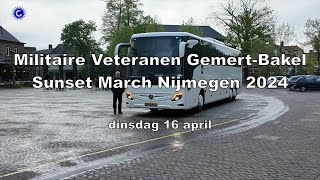 2024 04 16 Militaire veteranen Gemert Bakel Sunset March Nijmegen [upl. by Sgninnej813]