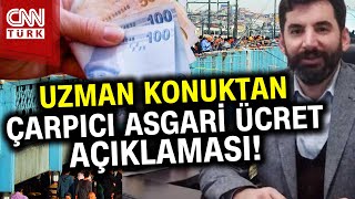 Asgari Ücrette Gözler Pazartesinde Asgari Ücret Zammı Ne Kadar Olacak Uzman Konuktan Net Açıklama [upl. by Gratia]