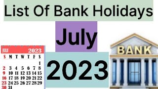 List of Bank holidays July 2023 July 2023 Bank Holidays In India [upl. by Cynthea]