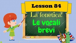 Corso di inglese 84 FONETICA INGLESE  VOCALI BREVI [upl. by Hilda]