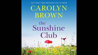 The Sunshine Club by Carolyn Brown  Audiobook FullLength [upl. by Whyte]