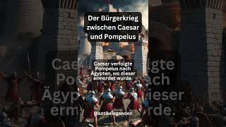 Der Bürgerkrieg zwischen Caesar und Pompeius [upl. by Andreas]