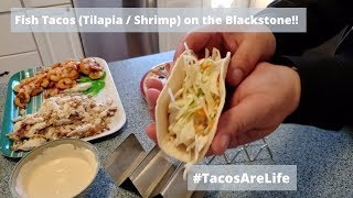 Fish tacos on the Blackstone Griddle [upl. by Davon]