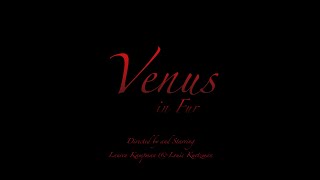 Venus in Fur  directed by Juliska Szik official trailer [upl. by Ripley496]