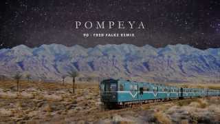 POMPEYA  90 Fred Falke Remix [upl. by Nicolella21]