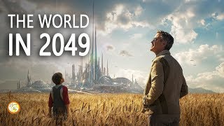 What Will Happen In The Next 30 Years The World In 2049 [upl. by Nachison]