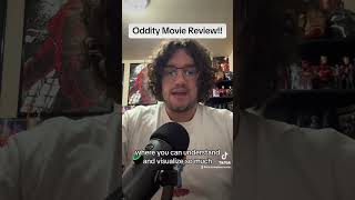 ODDITY Movie Review horror [upl. by Ettenyl]