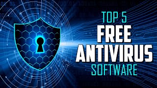 Top 5 Best FREE ANTIVIRUS Software [upl. by Ahsienat]