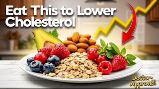 10 FOODS That Will LOWER CHOLESTEROL Fast [upl. by Merrick]