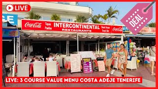 🔴LIVE BARGAIN Beachfront Value Restaurant Costa Adeje Tenerife ☀️ La Pinta Beach Puerto Colon [upl. by Dekow]