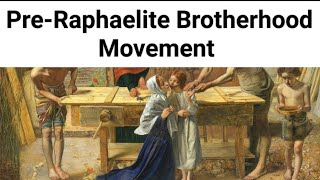 PreRaphaelite Brotherhood Movement [upl. by Geller]