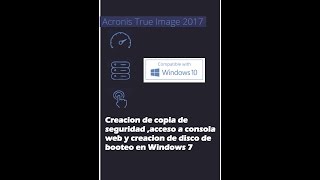 Acronis true Image 2017creación de respaldo y creación de disco de Booteo [upl. by Atirabrab]