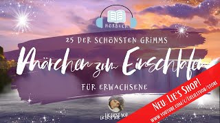 Die schönsten Märchen der Gebrüder Grimm langes Hörbuch zum Einschlafen deutsch [upl. by Cinimod]