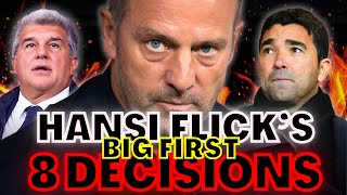 HANSI FLICKS FIRST BIG DECISIONS AS THE NEW BARÇA COACH BARÇA 🚨‼️ [upl. by Epuladaugairam461]