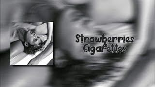 Troye Sivan  Strawberries amp Cigarettes Lyrics [upl. by Kalikow67]