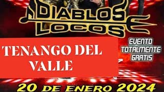 LOS DIABLOS LOCOS 2024 EN TENANGO DEL VALLE AMOR CARNAL [upl. by Elag895]