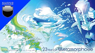 SUPER DOMMUNE 20231012 Metamorphose23 PreProgram「23Years Of Metamorphose」 [upl. by Kcirdot]