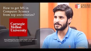 Know everything about MS in CS Rishi Carnegie Mellon University shares Quick Tips [upl. by Short482]