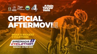 Ahmednagar Cyclothon 2023  Indias Biggest Cyclothon  Season 4 Official Aftermovie [upl. by Nike]