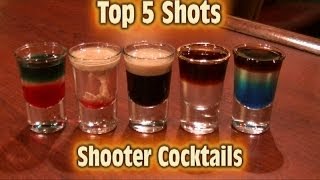 Top 5 Shot Drinks Shooter Cocktails Top Five [upl. by Teferi]