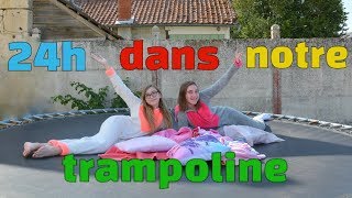 24H DANS NOTRE TRAMPOLINE 😱 [upl. by Ahsitruc]