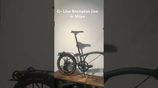 G Line Brompton live in Milan [upl. by Brenner]