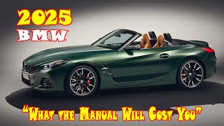 2025 BMW Z4 M40i Handschalter  2025 bmw z4 m sport  2025 bmw z4 sdrive30i convertible  Coupe [upl. by Siward491]