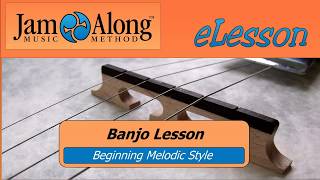 Learn to play the Melodic Style on Banjo [upl. by Renruojos]