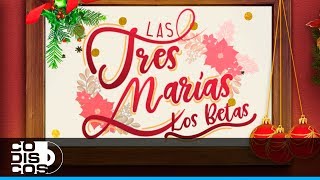 Las Tres Marías Los Betas  Video Letra [upl. by Aman]