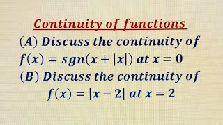 Continuity and discontinuity of functions Two important problems [upl. by Yodlem136]