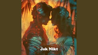 Jak Nikt [upl. by Nesta535]