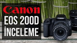 Canon 200D İnceleme ve Özellikler  fotografiumcom [upl. by Cynthla]