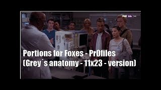 Popular Videos  Portions for Foxes amp Greys Anatomy [upl. by Bensky]