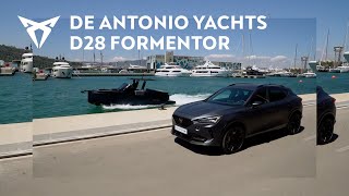 De Antonio Yachts D28 Formentor ile Tanışın Yoldan Denize Bir Yolculuk [upl. by Ellehsad]