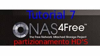 XigmanasNas4free Tutorial 7 Partizionamento HD Nas4free ITA [upl. by Lesly]