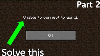 Unable to connect to world minecraft pe [upl. by Dino302]