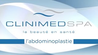 ABDOMINOPLASTIE  CLINIMEDSPA  Montréal  Laval  RiveSud [upl. by Tiphani]