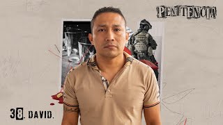 Era militar y terminé en prisión  David  Episodio 38  penitencia Podcast mexico [upl. by Guidotti]