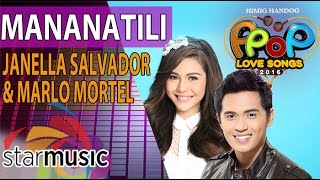 Marlo Mortel and Janella Salvador  Mananatili Official Lyric Video [upl. by Mohsen474]