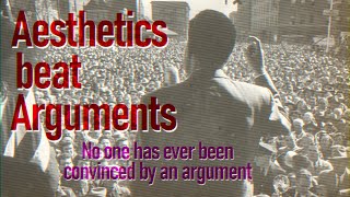 Aesthetics beat Arguments [upl. by Rochelle]